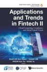 Joseph Lim &amp; Kok F David Kuo Chuen Lee, David Kuo Chuen Lee, Joseph Lim, Kok Fai Phoon, David Kuo Chuen Lee, Joseph Lim... - Applications And Trends In Fintech Ii: Cloud Computing, Compliance, And Global Fintech Trends