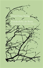 Ulrich Franz Nettig - Feindesliebe als Basis