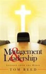 Tom Reed - Management & Leadership