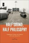Jing Wang - Half Sound, Half Philosophy