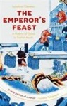 Jonathan Clements - The Emperor's Feast