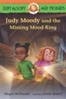Erwin Madrid, Megan McDonald, Erwin Madrid - Judy Moody and Friends: Judy Moody and the Missing Mood Ring
