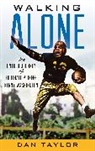 Dan Taylor - Walking Alone