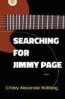 Christy Alexander Hallberg - Searching for Jimmy Page