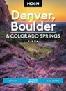 Mindy Sink - Moon Denver, Boulder & Colorado Springs 3rd Edition