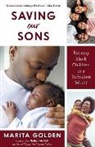 Marita Golden, Golden Marita - Saving Our Sons