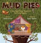 Michelle Guerrero, Bojana Stojanovic - Mud Pies