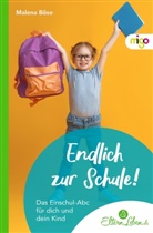 Malena Böse, ElternLeben.de - Endlich zur Schule!