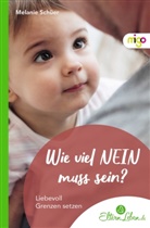 Melanie Schüer, ElternLeben.de - Wie viel NEIN muss sein?