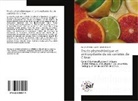 Amel Akrouti, Gargouri Rebai Manel - Etude phytochimique et antioxydante de six variétés de Citrus