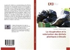 Yve Magloire Tatchim Tchendjo - La récupération et la valorisation des déchets plastiques à Douala