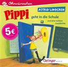 Katrin Engelking, Astrid Lindgren, Ursula Illert, Cäcilie Heinig, Kay Poppe - Pippi geht in die Schule und eine weitere Geschichte, 1 Audio-CD (Livre audio)