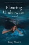 Tracy Shawn - Floating Underwater