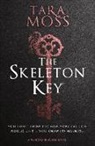 Tara Moss - The Skeleton Key: Volume 3