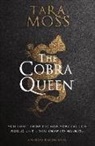 Tara Moss - The Cobra Queen: Volume 4