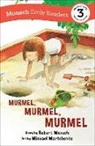 Robert Munsch, Michael Martchenko - Murmel, Murmel, Murmel Early Reader