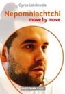 Cyrus Lakdawala - Nepomniachtchi: Move By Move