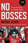 Michael Albert - No Bosses