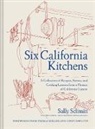 Sally Schmitt, Troyce Hoffman, Troyce Hoffman - Six California Kitchens