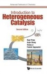 Anjie Wang, Xiang Li, Xiang (Tianjin Univ Of Science And Technology Li, Roel Prins, Roel (Eth Zurich Prins, Roel Prins... - INTRO HETEROGEN CATALY (2ND ED)