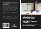 Shekinah Nsengi Liyongo - Repressione di gravi violazioni dei diritti umani e del diritto internazionale umanitario. 1996-2013 nella RDC