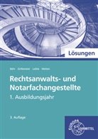 Andrea Behr, Andreas Behr, Sandr Grillemeier, Sandra Grillemeier, Sandra u Grillemeier, Klaus Leible... - Lösungen zu 71859 Rechtsanwalts- und Notarfachangestellte, Informationsband 1. Ausb.j.