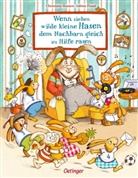 Christiane Hansen, Sabine Praml, Christiane Hansen - Wenn sieben wilde kleine Hasen dem Nachbarn gleich zu Hilfe rasen
