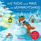 Susanne Lütje, Frauke Weldin, Frauke Weldin - Hilf Fuchs und Maus im Weihnachtshaus!