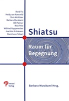Ren Fix, René Fix, Heidy va Koesveld, Heidy van Koesveld, Chris McAlister, Chris u a McAlister... - Shiatsu