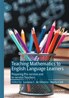 Lucian C de Oliveira, Luciana C de Oliveira, Civil, Civil, Marta Civil, Luciana C. de Oliveira - Teaching Mathematics to English Language Learners