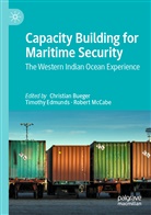 Christian Bueger, Timoth Edmunds, Timothy Edmunds, Robert McCabe - Capacity Building for Maritime Security