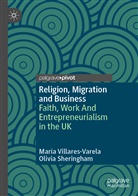 Olivia Sheringham, Marí Villares-Varela, María Villares-Varela - Religion, Migration and Business