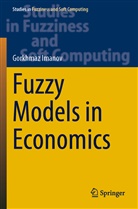 Gorkhmaz Imanov - Fuzzy Models in Economics