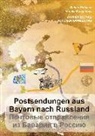 Raine Hettasch, Rainer Hettasch, Natalie Pervyshova - Postsendungen aus Bayern nach Russland