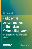 Hideo Yamazaki - Radioactive Contamination of the Tokyo Metropolitan Area