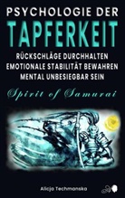 Alicja Techmanska, Alicja Techmanska - PSYCHOLOGIE DER TAPFERKEIT