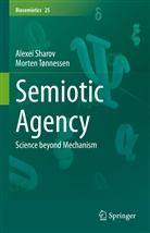 Alexe Sharov, Alexei Sharov, Morten Tønnessen - Semiotic Agency