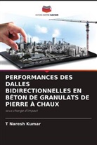 T Naresh Kumar, T. Naresh Kumar - PERFORMANCES DES DALLES BIDIRECTIONNELLES EN BÉTON DE GRANULATS DE PIERRE À CHAUX