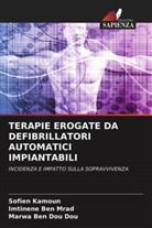 Marwa Ben Dou Dou, Imtinene Ben Mrad, Sofien Kamoun - TERAPIE EROGATE DA DEFIBRILLATORI AUTOMATICI IMPIANTABILI