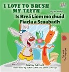 Shelley Admont, Kidkiddos Books - I Love to Brush My Teeth (English Irish Bilingual Book for Kids)