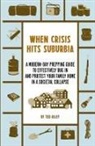 Ted Riley - When Crisis Hits Suburbia