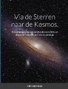 Johan Ligteneigen - Via de Sterren naar de Kosmos