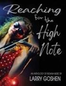 Larry Goshen - Reaching for the High Note