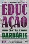 Fernando Cássio, Bell Cara Hooks - Educação contra a barbárie