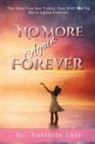 Patricia Lott - No More Again Forever