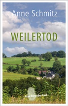 Anne Schmitz - Weilertod