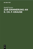 Rudolf Eucken - Zur Erinnerung an K. Ch. F. Krause