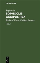 Sophocles, Sophokles, Richard Franz Philipp Brunck - Sophoclis Oedipus Rex