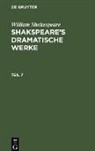 William Shakespeare - Shakspeare¿s dramatische Werke, Teil 7