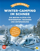 diverse, Julian Meyer - Yes we camp! Winter-Camping im Schnee